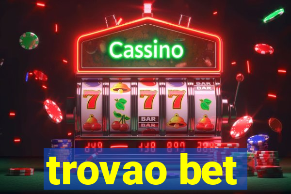 trovao bet